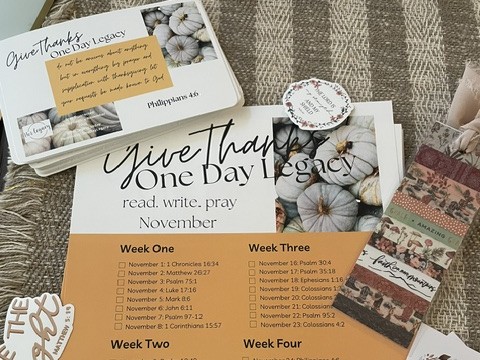 Kim’s November One Day Legacy: the Give Thanks reading plan with scripture cards, a bookmark and stickers